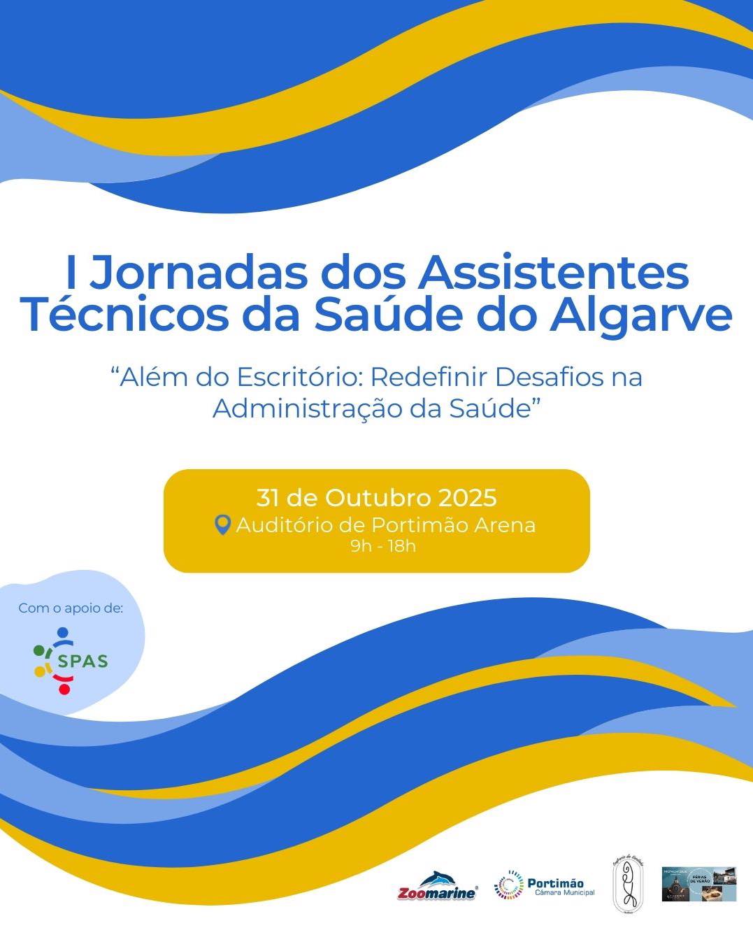 I Jornadas dos Assistentes Técnicos da Saúde do Algarve